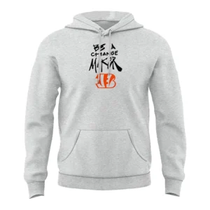 Bengals Be A Change Maker Hoodie